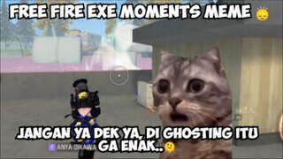 Udah pernah di ghosting sama musuh belom??? - Free fire meme moments exe