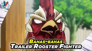 Bahas Trailer Perdana Rooster Fighter | The Real Ayam Jago