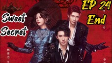 [ENG] EP 24 Finale Sweet Secret