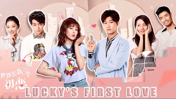 Lucky's First Love Ep.18