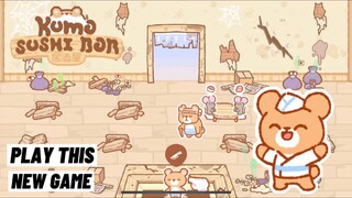 Kuma Sushi Bar Gameplay iOS Android - Cute Simulation Game