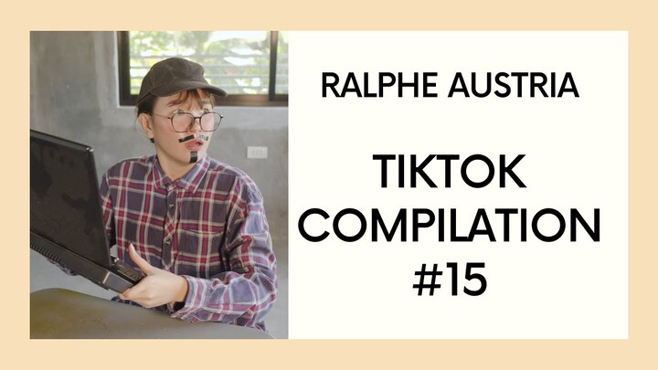 Ralphe Austria TIKTOK Compilation #15