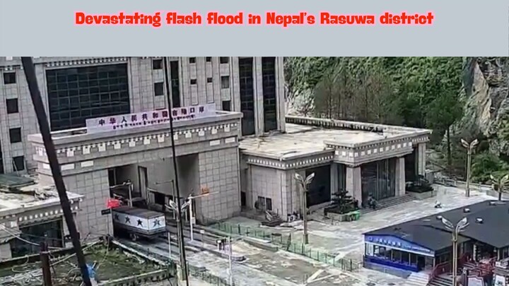 Devastating flash flood in Nepal’s Rasuwa district 26-Aug-2026