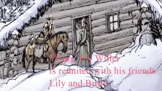 Young Tex Willer MEETS FRIENDS BIRDY AND LILY (Hunger for Justice)