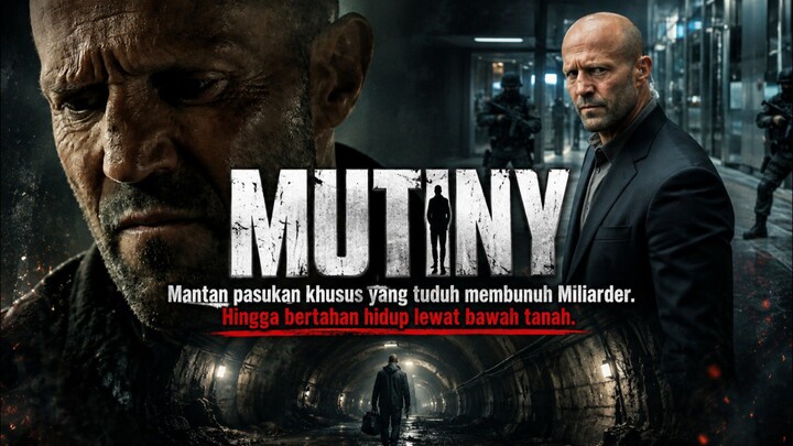 Mantan pasukan khusus yang difitnah | Mutiny | Tayang 21 Agustus 2026