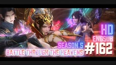 (HD)Battle Through The Heavens Season 5 Episode 162 English Subtitle