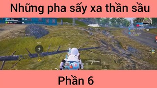 Những pha sấy xa thần sầu #6