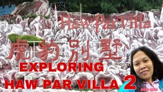 EXPLORING HAW PAR VILLA PART 2