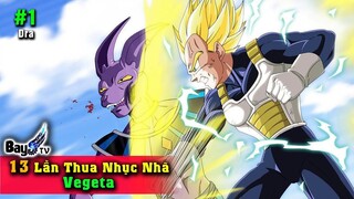 13 Lần thua Nhục Nhã nhất của Vegeta - Xếp hạng từ ít Nhục nhất