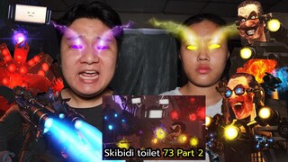 ไททัน 3 ตัวเอา GMAN ตัวเดียวไม่ลงจริงดิ!!!Skibidi Toilet 73 (Part 2)