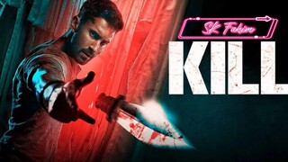 Kill - 2024 today released