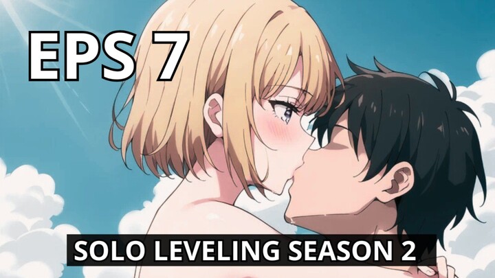 Solo Leveling Season 2 Episode 7