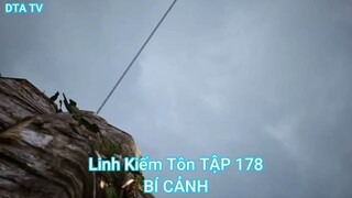 Linh Kiếm Tôn TẬP 178-BÍ CẢNH