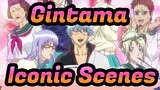 [Gintama] Iconic Scenes