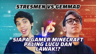 Stresmen vs GemmaD: Siapa Gamer Minecraft Paling Lucu dan Lawak? | MRI PanSos Kap #short