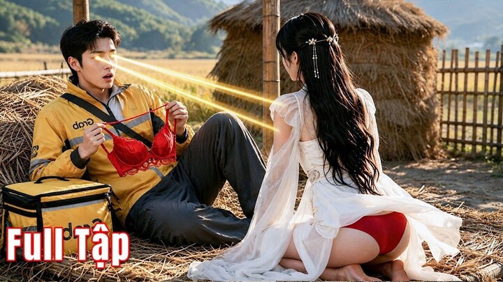 【Phim Ngắn】Nữ CEO dâng cái ngàn vàng cho thằng shipper quèn, ai ngờ lại là Chiến thần vô song ẩn dan