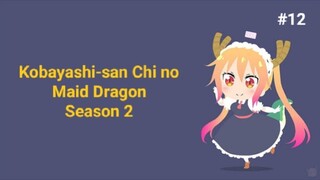 Kobayashi-san Chi no Maid Dragon Season 2 Episode 12 End (Sub Indo)