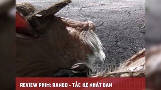 RANGO - TẮC KÈ NHÁT GAN tập 2