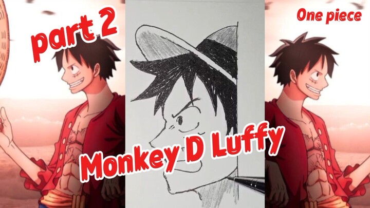 part 2 Draw monkey D Luffy
