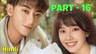 PART-16 Overbearing CEO fall for POOR Girl💗New Chinese drama Explained In hindi// korean drama