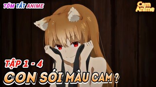 Nàng Sói và anh Thương Nhân mai mắn (Tập 1-4) | Spice and Wolf | Tóm Tắt Anime | Cam Anime Review