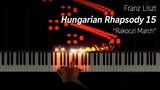 Liszt - Hungarian Rhapsody 15 "Rakoczi March" [15k subs special]