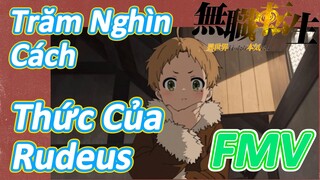 [Thất Nghiệp Chuyển Sinh] FMV | Trăm Nghìn Cách Thức Của Rudeus