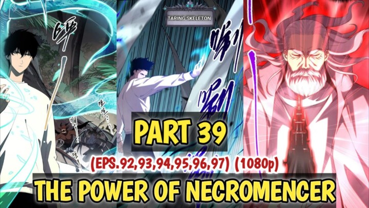 PART 39(THE POWER OF NECROMENCER)