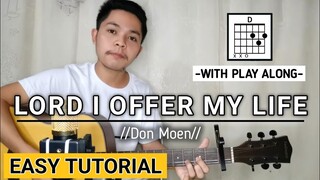 Lord I Offer My Life - Don Moen | Guitar Tutorial | Fellow Sheep Ricky