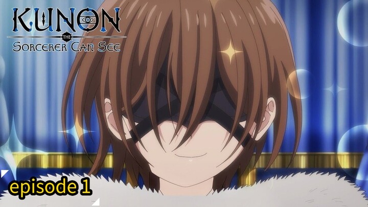 Kunon the Sorcerer Can See season 1 episode 1 in hindi dubbing
