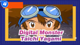 [Digital Monster] Taichi Yagami in 7 Peoples's Eyes_4