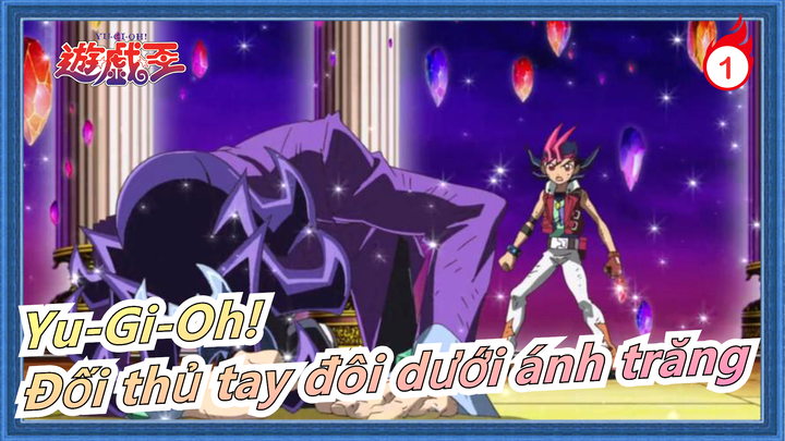 [Yu-Gi-Oh! Zexal] Yuma vs. Kamishiro Ryoga|Đối thủ tay đôi dưới ánh trăng_1