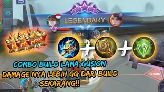 EKSPERIMEN BUILD LAMA GUSION! TERNYATA LEBIH SAKIT DARI YANG SEKARANG WKWKW - Mobile Legend