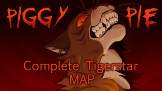 Piggy Pie || Completed Tigerstar MAP -Explicit language warning-