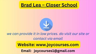 Brad Lea – Closer School