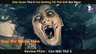 Ác Mộng Quỷ Dữ Cho Những Ai Khi Sở Hữu Giác Quan Thứ 6 || Review Phim Con Mắt Thứ 3