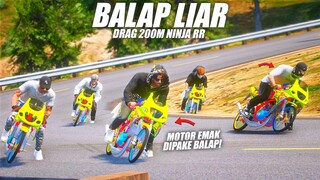 AKU DITANTANG BALAP LIAR DRAG RACE 200M PAKE NINJA RR DI GTA 5 ROLEPLAY