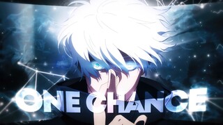 One Chance 😈 | Gojo Satoru - Edit [AMV] 4k!
