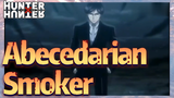 Abecedarian Smoker