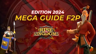 MEGA GUIDE F2P - Rise of kingdoms FR