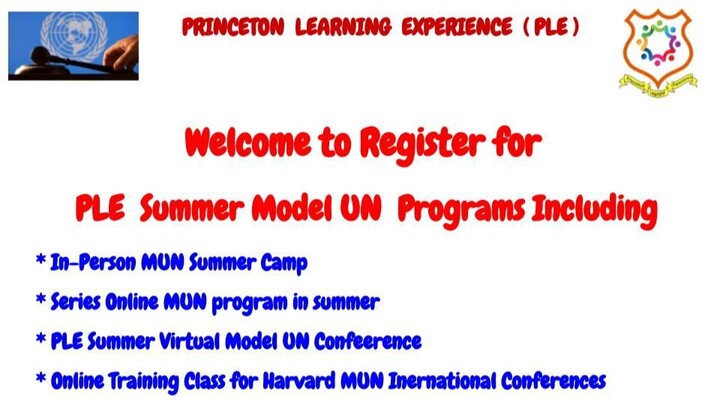 Introduction of PLE 2024 Summer MUN Programs - Online & Conf.