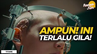 KELAINAN JIWA AKUT❗| Review TITANE (2021)