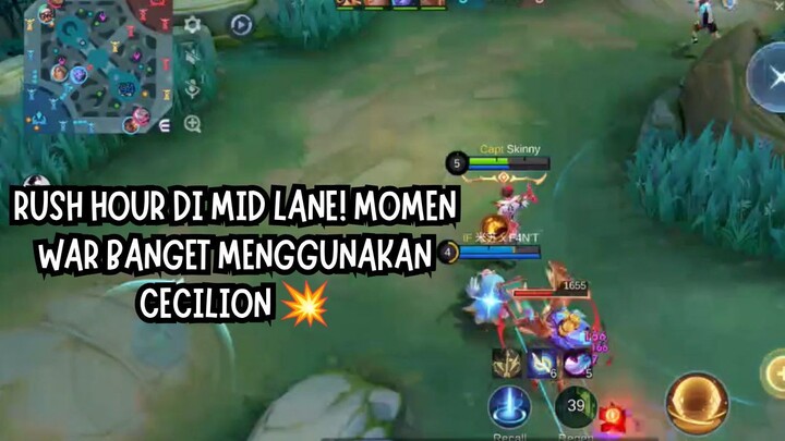 RUSH HOUR DI MID LANE! MOMEN WAR BANGET MENGGUNAKAN CECILION