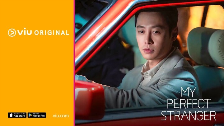 EP.7 PERFECT STRANGER
