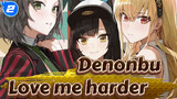 Denonbu| Love me harder (feat. Shogo&HirotakaHayakawa)_2