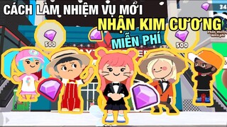 [PLAY TOGETHER] CÁCH LÀM NHIỆM VỤ KIẾM KIM CƯƠNG ĐÁ QUÝ MIỄN PHÍ MỚI NHẤT