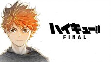 HAIKYUU FINAL