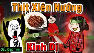 Gấu Đẹp Trai : THỊT XIÊN NƯỚNG KINH DỊ | Phim Ngắn Gấu Đẹp Trai Hài Hước Kinh Dị