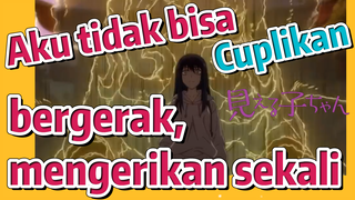 [Mieruko Chan] Cuplikan | Aku tidak bisa bergerak, mengerikan sekali