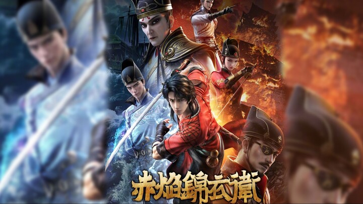 [Tập 23] | Xích Diễm Cẩm Y Vệ (The Flame Imperial Guards, Chi Yan Jinyiwei) (2023) | [VIETSUB]